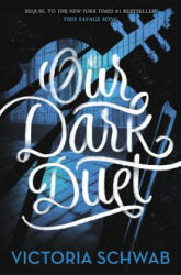 Our Dark Duet (ISBN: 9780062380883)