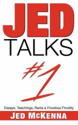 Jed Talks #1 - Jed McKenna (ISBN: 9780997879728)