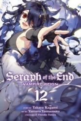 Seraph of the End, Vol. 12 - Takaya Kagami (ISBN: 9781421594392)