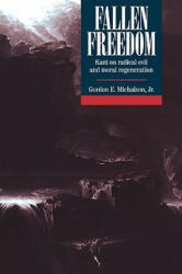 Fallen Freedom - Gordon E. Michalson, Jr (ISBN: 9780521050234)