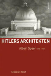 Albert Speer (1905-1981) - Sebastian Tesch (ISBN: 9783205795957)