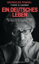 Ein Deutsches Leben - Thore D. Hansen (ISBN: 9783958900981)