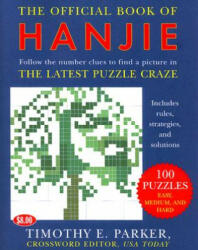 Official Book of Hanjie - Timothy E Parker (ISBN: 9780452287921)