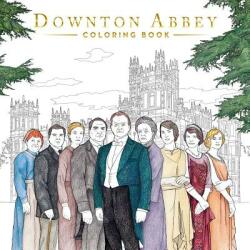 Downton Abbey: The Official Coloring Book (Gold Foil Gift Edition) - Gwen Burns (ISBN: 9781499806236)