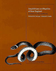 Amphibians and Reptiles of New England - Gretchia M. Witman (ISBN: 9780870234002)