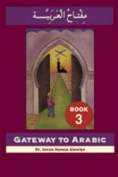 Gateway to Arabic - Imran Alawiye (ISBN: 9780954083328)