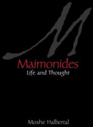 Maimonides - Moshe Halbertal (ISBN: 9780691165660)