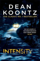Intensity - Dean Koontz (ISBN: 9781472248176)