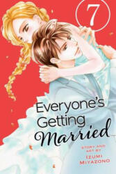 Everyone's Getting Married, Vol. 7 - Izumi Miyazono (ISBN: 9781421597584)