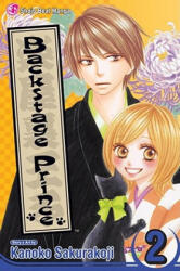 Backstage Prince 2 - Kanoko Sakurakouji (ISBN: 9781421511771)