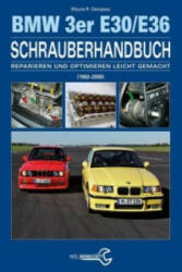 BMW 3er E30/E36 Schrauberhandbuch - Wayne R. Dempsey (ISBN: 9783958431454)