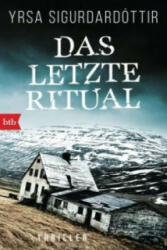 Das letzte Ritual - Yrsa Sigurdardóttir, Tina Flecken (ISBN: 9783442714407)