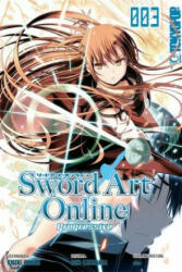 Sword Art Online - Progressive. Bd. 3 - Reki Kawahara, Kiseki Homura (ISBN: 9783842024137)