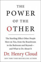 Power of the Other - Henry Cloud (ISBN: 9780062499585)