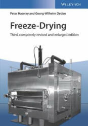 Freeze-Drying 3e - Peter Haseley, Georg-Wilhelm Oetjen (ISBN: 9783527343065)