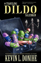 The Traveling Dildo Salesman (ISBN: 9781936383702)