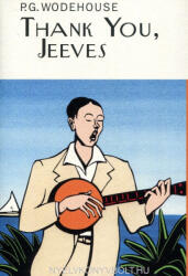 Thank You, Jeeves - P G Wodehouse (2003)