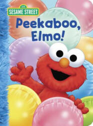 Peekaboo, Elmo! - Constance Allen, David Prebenna (ISBN: 9780449814833)