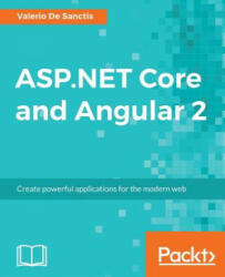 ASP. NET Core and Angular 2 - Valerio De Sanctis (ISBN: 9781786465689)