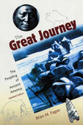 Great Journey - Brian Fagan (ISBN: 9780813027562)