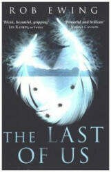 Last of Us - Rob Ewing (ISBN: 9780008149611)