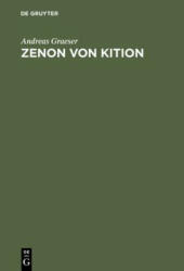 Zenon von Kition - Andreas Graeser (ISBN: 9783110046731)