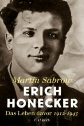 Erich Honecker - Martin Sabrow (ISBN: 9783406698095)