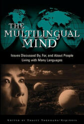 Multilingual Mind - Tracey Tokuhama Espinosa (ISBN: 9780897899192)