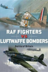 RAF Fighters vs Luftwaffe Bombers - Andy Saunders (ISBN: 9781472808523)