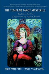 Templar Tarot Mysteries - Daria V Kelleher (ISBN: 9780595419272)