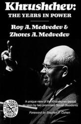 Khrushchev - Roy Medvedev (ISBN: 9780393008791)