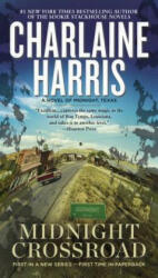 Midnight Crossroad - Charlaine Harris (ISBN: 9780425263167)