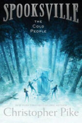 The Cold People - Christopher Pike (ISBN: 9781481410618)