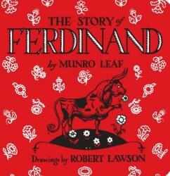 Story of Ferdinand - Munro Leaf, Robert Lawson (ISBN: 9780425291115)