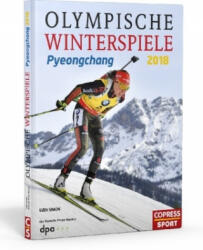 Olympische Winterspiele Pyeongchang 2018 - Sven Simon (ISBN: 9783767912151)