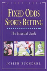 Fixed Odds Sports Betting - Joseph Buchdahl (ISBN: 9781843440192)