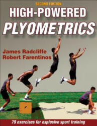 High-Powered Plyometrics - James Radcliffe, Robert Farentinos (ISBN: 9781450498135)