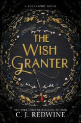 Wish Granter - C. J. Redwine (ISBN: 9780062360298)