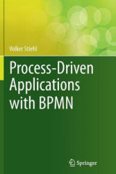 Process-Driven Applications with BPMN - Volker Stiehl (ISBN: 9783319355061)
