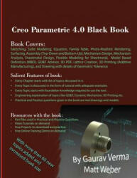 Creo Parametric 4.0 Black Book - Gaurav Verma, Matt Weber (ISBN: 9781988722023)