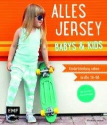 Alles Jersey - Babys & Kids - Lissi Wilbat (ISBN: 9783863556075)