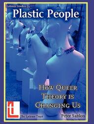 Plastic People: How Queer Theory Is Changing Us (ISBN: 9780946307838)