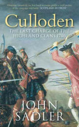 Culloden - John Sadler (ISBN: 9780752445885)