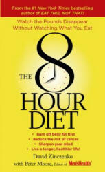 8-Hour Diet - David Zinczenko (ISBN: 9781250066596)