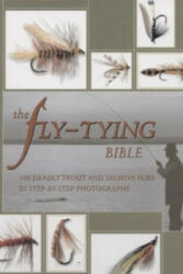Fly-Tying Bible - Peter Gathercole (2003)