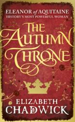 The Autumn Throne (ISBN: 9780751548204)