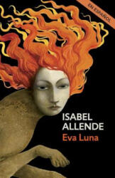 Eva Luna (Spanish Edition) - Isabel Allende (ISBN: 9780525433491)