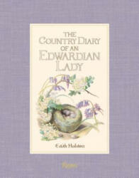 The Country Diary of an Edwardian Lady (ISBN: 9780847858903)