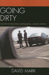 Going Dirty - David Mark (ISBN: 9780742599819)