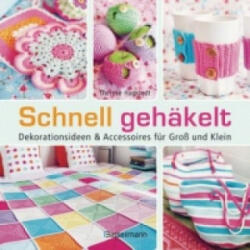 Schnell gehäkelt - Therese Hagstedt (ISBN: 9783809434351)